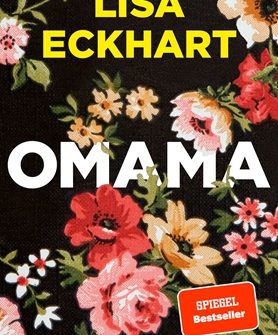 Buchrezension von Lisa Erhardt "Omama" präsentiert von www.schabel-kultur-blog.de