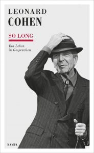 Buchrezension "Leonard Cohen So long. Ein Leben in Gesprächen präsentiert von www.schabel-kultur-blog.de