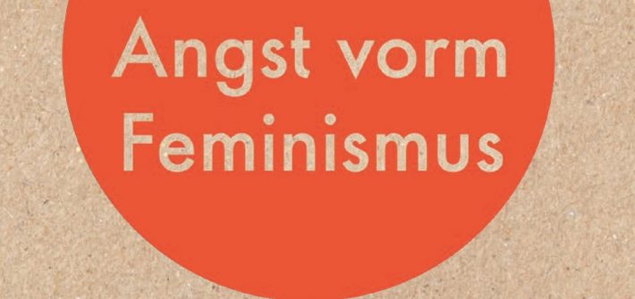 Hilkje Hänel „Wer hat Angst vorm Feminismus" präsentiert von www.schabel-kultur-blog.de