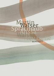 Martin Walser "Sprachlaub" präsentiert von www.schabel-kultur-blog.de