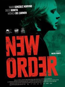 Filmkritik "New Order" präsentiert von www.schabel-kultur-blog.de