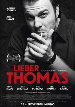 Andreas Kleinerts „Lieber Thomas“ – ein Künstlerfilm nach der Vita des ehemaligen DDR-Schriftstellers Thomas Brasch 