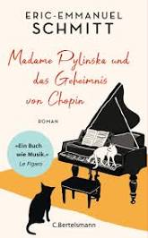 Buchkritik Eric-Emmanuel Schmitt „Madame Pylinska und das Geheimnis von Chopin“ präsentiert von www.schabel-kultur-blog.de