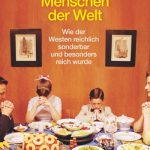 Buchrezension Joseph Henrich „Die seltsamsten Menschen der Welt" präsentiert von www.schabel-kultur-blog.de
