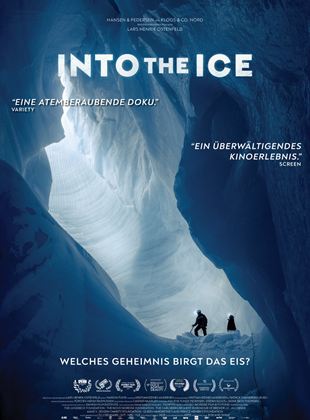 Dokumentarfilm "Into the Ice" präsentiert von www.schabel-kultur-blog.de