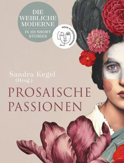 Buchrezension "Prosaische Passionen" präsentiert von www.schabel-kultur-blog.de