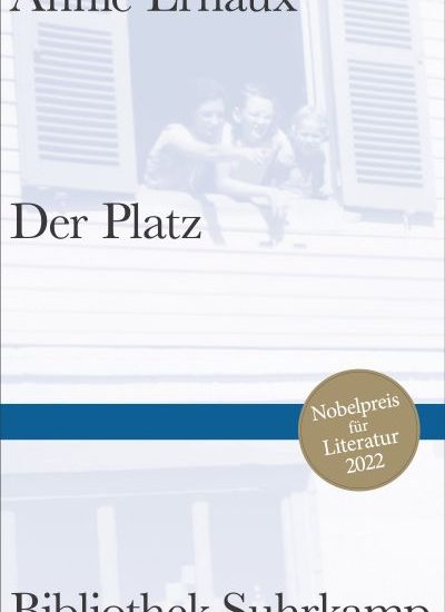 Buchkritik Annie Ernaux "Der Platz" präsentiert von www.schabel-kultur-blog.de