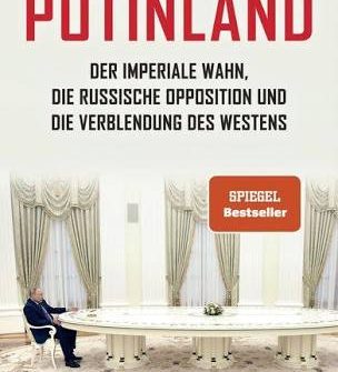 Buchkritik "Putinland" präsentiert von www.schabel-kultur-land.de