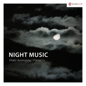 Vitalii Kyianytsia CD "Night Music" präsentiert www.schabel-kultur-blog.de
