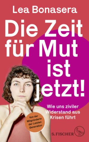 Buchkritik Lea Bonasera "Die Zeit für Mut ist jetzt." präsentiert von www.schabel-kultur-blog.de