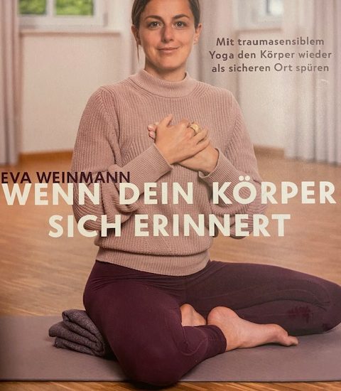 Buchkritik Eva Weinmann „Wenn dein Körper sich erinnert“  präsentiert von www.schabel-kultur-blog.de