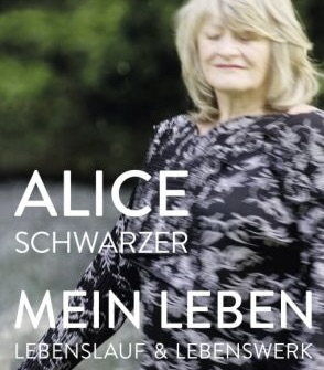 Buchkritik "Mein Leben" von Alice Schwarzer präsentiert von www.schabel-kultur-blog.de
