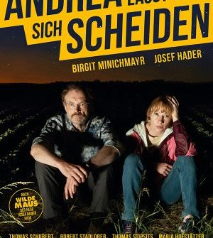 Filmkritik "Andrea lässt sich scheiden" von Josef Hader präsentiert von www.schabel-kultur-blog.de