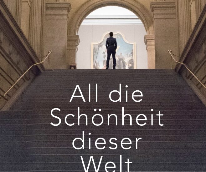 Buchkritik Patrick Bringley „All die Schönheit dieser Welt“ präsentiert von www.schabel-kultur-blog.de