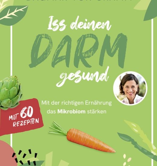 Buchkritik Dagmar von Cramm „Iss deinen Darm gesund. Mit der richtigen Ernährung das Mikrobiom stärken“ präsentiert von www.schabel-kultur-blog.de