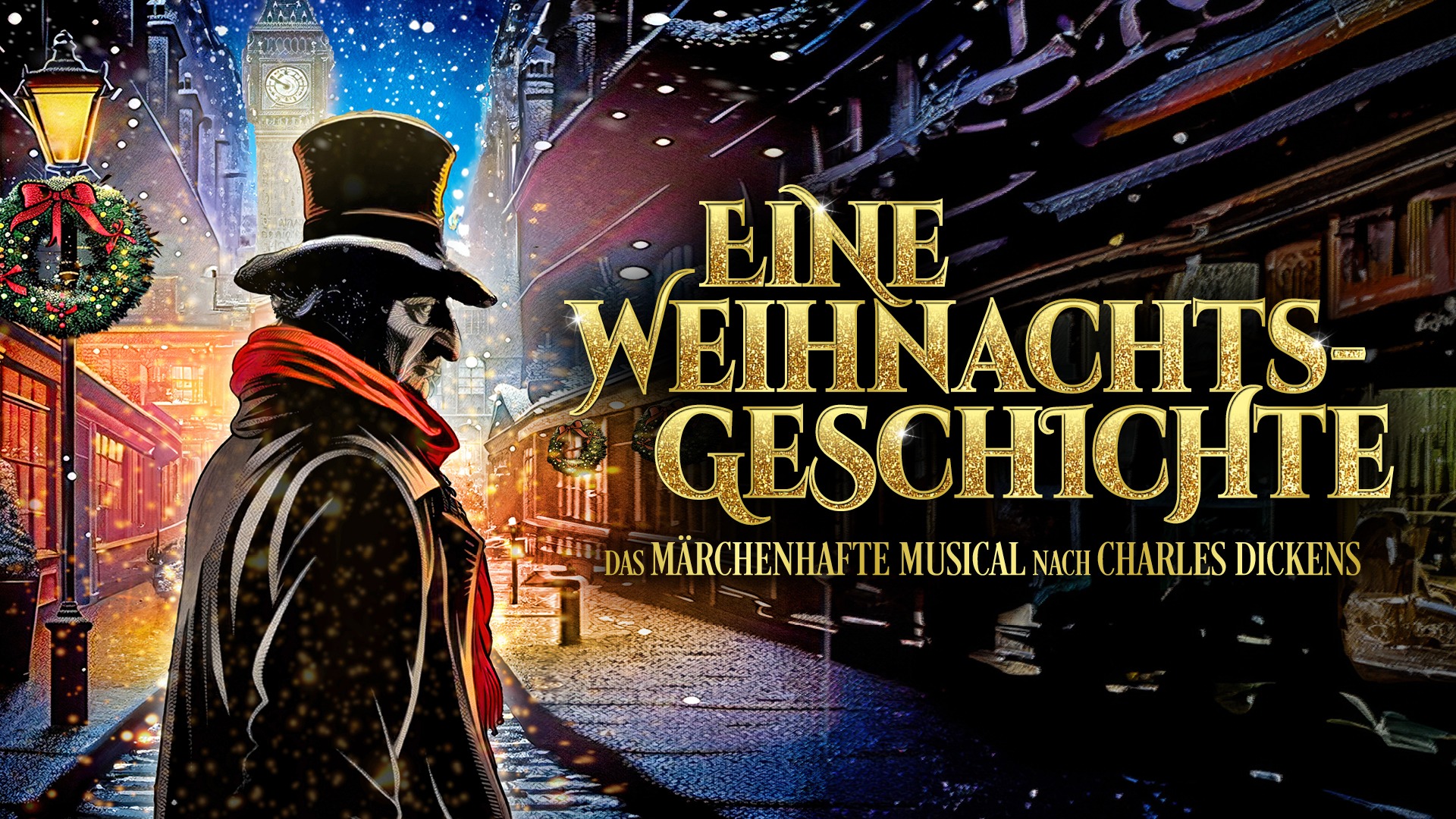 München – Charles Dickens‘ „Weihnachtsgeschichte“ als Musical im Deutschen Theater München 