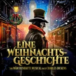 Charles Dickens "Eine Weihnachtsgeschichte" als Musical im Deutschen Theater München präsentiert von www.schabel-kultur-blog.de