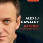 Buchkritik Alexej Nawalny "Der Patriot" präsentiert von www.schabel-kultur-blog.de