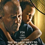 Filmkritik "The Village Next to the Paradise" präsentiert von www.schabel-kultur-blog.de