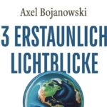 Buchkritik "33 erstaunliche Lichtblicke" präsentiert von www.schabel-kultur-blog.de