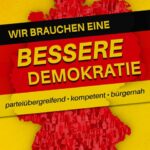 Buchkritik Peter H. Grassmann "Wir brauchen eine bessere Demokratie" präsentiert von www.schabel-kultur-blog.de