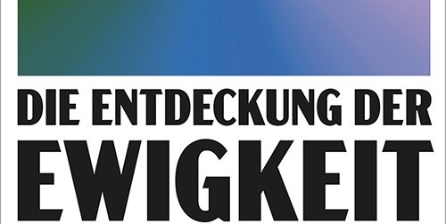 Peter Seewald – „Die Entdeckung der Ewigkeit“
