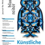 Rezension "Künstliche Intelligenz" 57.Ausgabe "der blaue Reiter Journal für Philosophie präsentiert von www.schabel-kultur-blog.de